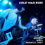 Cold War Kids - Atlanta, Vinyl, 3.23.07