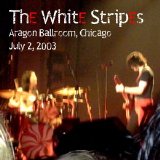 The White Stripes - 2003.07.02, Chicago, Aragon Ballroom