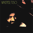 Wagner Tiso - Wagner Tiso