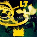 L7 - Bricks Are Heavy