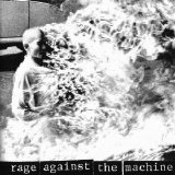 Rage Against the Machine - Rage Against the Machine