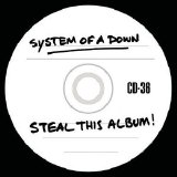 System of a Down - Steal This Album!