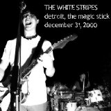 The White Stripes - 2000.12.31, Detroit, Magic Stick