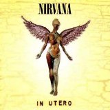 Nirvana - In Utero