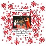 The White Stripes - 2002.08.23, Caversham, Reading Festival