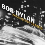 Bob Dylan - Modern Times
