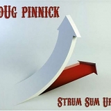 Doug Pinnick - Strum Sum Up