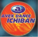 Various artists - Avex Dance Ichiban