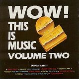 Various artists - Wow! This Is Music Vol 2
