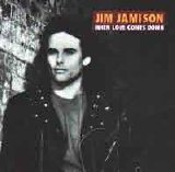 Jim Jamison - When Love Comes Down
