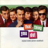 The Wonders - That Thing You Do!