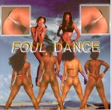 Foul Dance - Foul Dance
