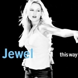 Jewel - This Way