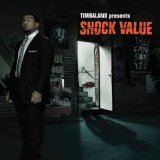 Timbaland - Presents: Shock Value