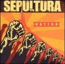 Sepultura - Nation