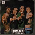 Golden Boys - Fumacê