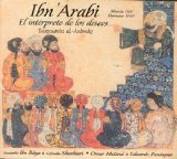 Eduardo Paniagua - Ibn Arabi - El interprete de los deseos