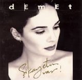 Demet - Sikayetim Var [1996]