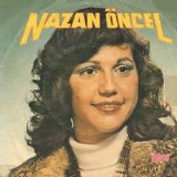 nazan öncel - Sana Kul Köle Olmustum&Kader Bu