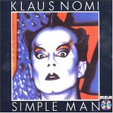 Klaus Nomi - Simple Man