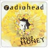Radiohead - Pablo Honey (1993)