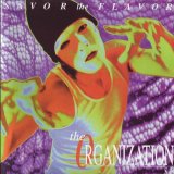 The Organization - Savor The Flavor