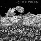 Bachdenkel - Lemmings (2007)