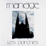 Maneige - Les Porches (2007)