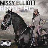 Missy Elliott - Respect M.E.