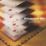 Diamond Rio - Diamond Rio - Greatest Hits