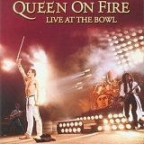 Queen - Queen On Fire - Live At The Bowl