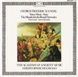 Handel - Water Music Suite- Fireworks- Academy of Ancient Music- Hogwood
