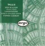 Tallis - Spem in allium, etc
