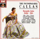 Maria Callas - The Incomarable Callas