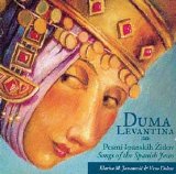 Klarisa M. Jovanovic & Veno Dolenc - 1998 - Duma Levantina - Pesmi spanskih Zid - Duma Levantina - Pesmi spanskih Zidov - Songs of the Spanish Jews