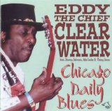 Chicago Blues Session - Vol 51 Eddy Clearwater - Chicago Daily Blues – 256