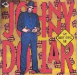 Chicago Blues Session - Vol 55 Johnny Dollar - My Baby Loves Me