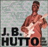 Chicago Blues Session - Vol 48 J B Hutto - Hip Shakin' - 256