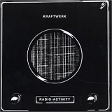 Kraftwerk - Radio-Activity (2004 Remaster)