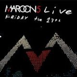 Maroon5 - Friday the 13th