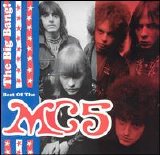 MC5 - The Big Bang: The Best of the MC5