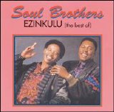 Soul Brothers - Ezinkulu