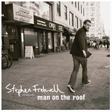 Stephen Fretwell - Man on the Roof