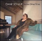 Diane Schuur - Some Other Time