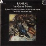 Rameau - Les grands Motets