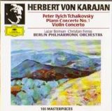 Tchaikovsky - Piano Concerto No.1; Violin Concerto