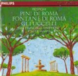 Respighi - Pines of Rome, The Birds, The Fountains of Rome