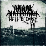 ANAAL NATHRAKH - Hell Is Empty and All the Devils are Here