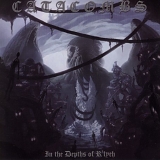 Catacombs - In The Depths Of R'lyeh