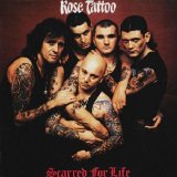 Rose Tattoo - Scarred For Life